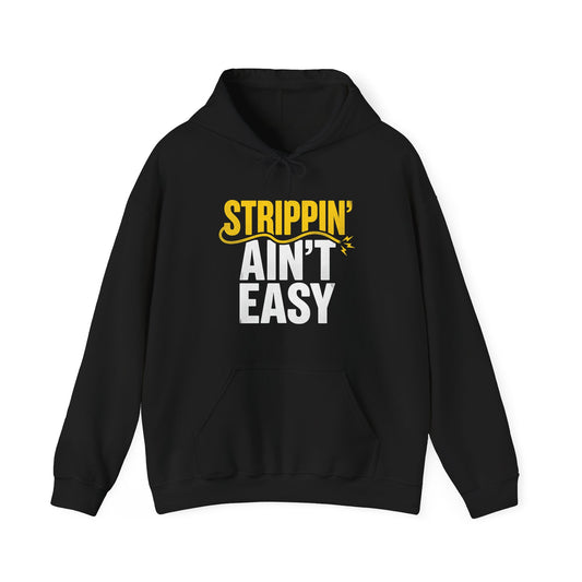 Strippin Ain’t Easy Hoodie Funny Electrician Workwear UK