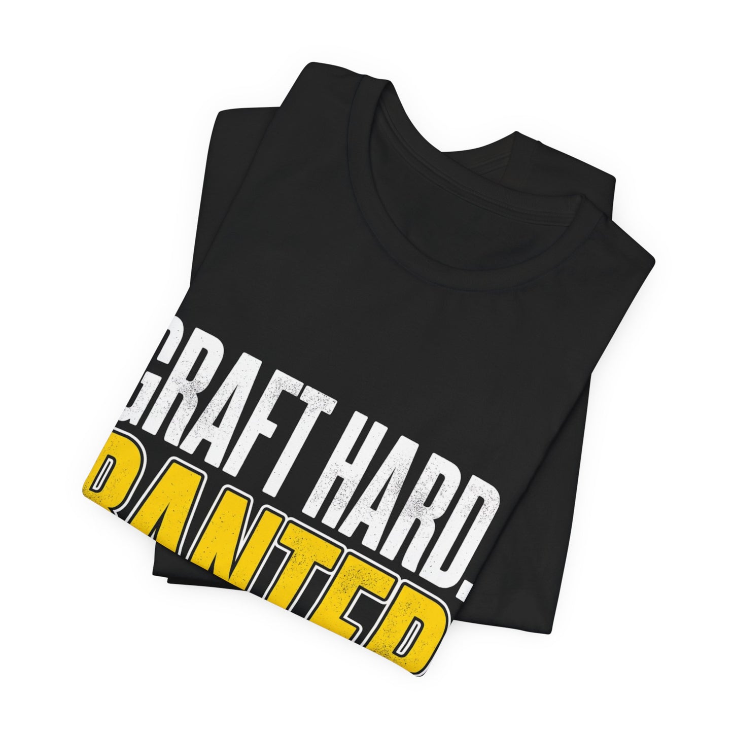 Graft Hard Banter Harder Funny Trades T-Shirt UK Workwear